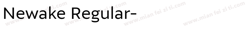 Newake Regular字体转换